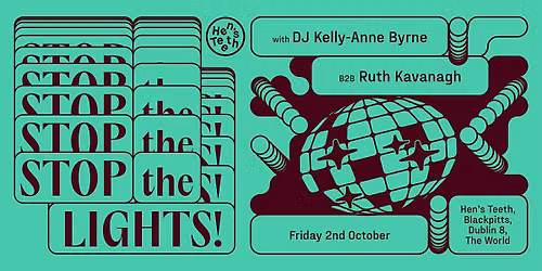 STOP THE LIGHTS! KELLY-ANNE BYRNE B2B RUTH KAVANAGH