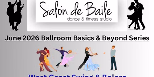 West Coast Swing and Bolero: Ballroom Basics & Beyond at SdeBDanceStudio Pooler, GA June 2026