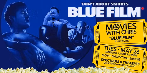 Watch "BLUE FILM" with me! MOVIES WITH CHRIS!