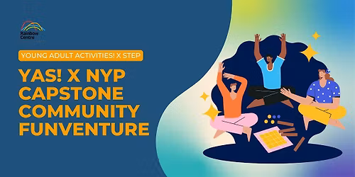 [2026, Q1] YAS! x NYP Capstone Community Funventure [Fri]