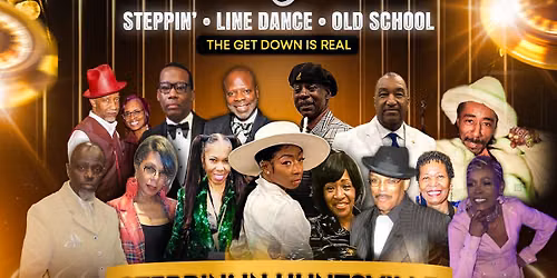 Steppin & Dancin In Huntsville Weekend Pass