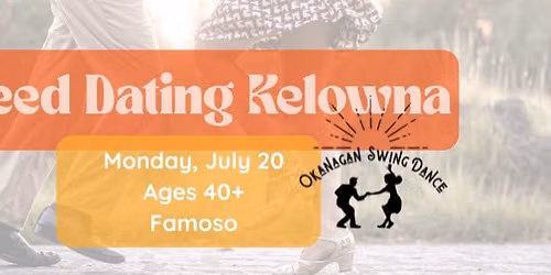 Speed Dating Kelowna x Okanagan Swing Dance Ages 40+
