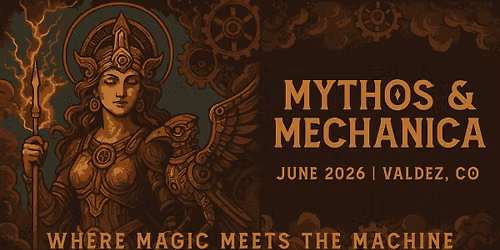 Apogaea 2026: Mythos & Mechanica 