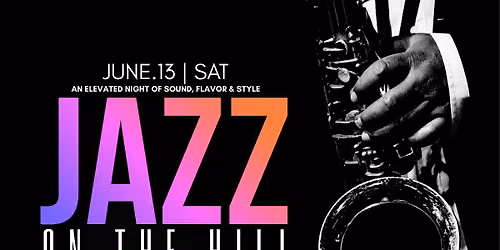 Jazz On The Hill, Vol. 9 @ Hillside Social Restaurant