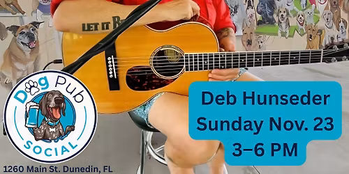 Deb Hunseder live at Dog Pub Social