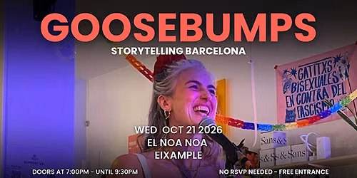 Storytelling Barcelona: GOOSEBUMPS Edition