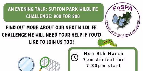 Sutton Park Wildlife Challenge - 900 for 900 Talk