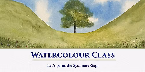 Discover Watercolour Painting \u2013 Let's Paint the Sycamore Gap!