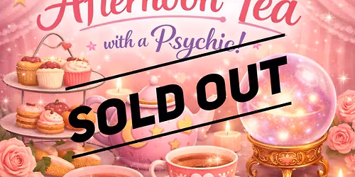 Pre~Mother\u2019s Day Afternoon Tea with a Psychic