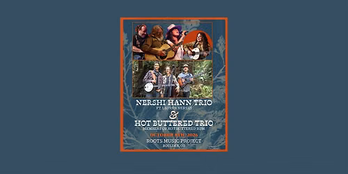 Nershi Hann Trio ft. Lauren Nershi & Hot Buttered Trio