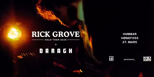 RICK GROVE + DARAGH\/\/HUMBAR\/\/27.MARS