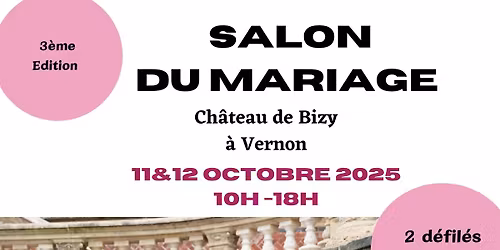 Salon du Mariage Eure Vallée de Seine