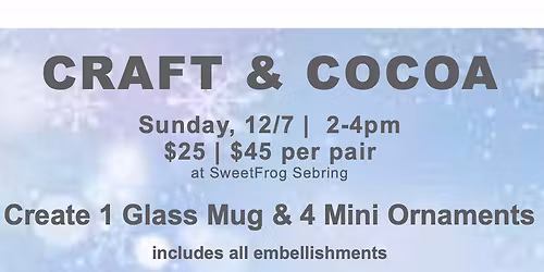 Craft & Cocoa Mommy & Me