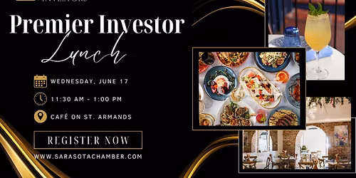 Premier Investor Lunch Hosted by Caf\u00e9 on St. Armands