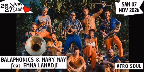BALAPHONICS & MARY MAY feat. EMMA LAMADJI (Afro soul) au JAM