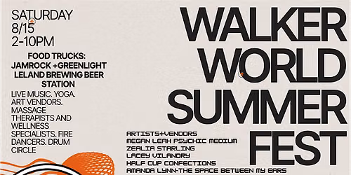 WALKERWORLD Summerfest Art and Music Festival with Wellness Retreat