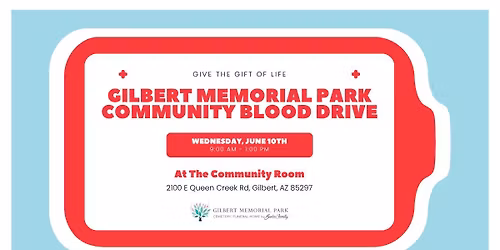 Gilbert Memorial Park Community Blood Drive