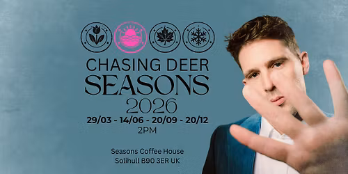 Chasing Deer: Seasons - Summer