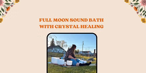Full Moon Sound Bath