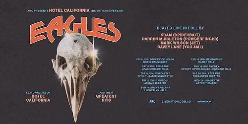 ARC Presents - Hotel California The 50th Anniversary
