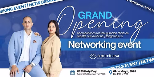 Grand Opening Networking Event -  Americasa Home Loans