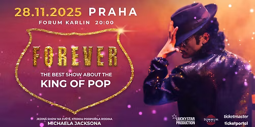 FOREVER - The Best Show about KING OF POP!!!