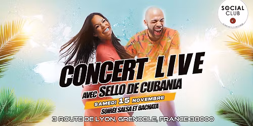 CONCERT LIVE - Atelier et soir\u00e9e salsa et bachata