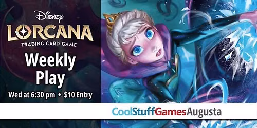 Lorcana Weekly at CoolStuffGames Augusta