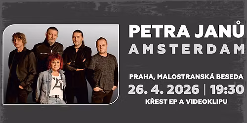 Koncert Petry Jan\u016f a skupiny Amsterdam \/ Malostransk\u00e1 Beseda Praha