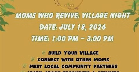 Revive's Village Night: Moms Who Revive