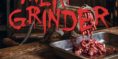 Meat Grinder: Bone Appetite - Melbourne - Tickets