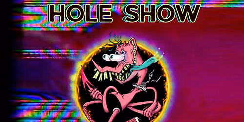 Hole Show - Holey-Wood Video at Crystal Ballroom at Somerville Theatre