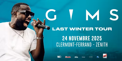 Gims \u2022 Z\u00e9nith, Clermont-Fd \u2022 24 nov. 2025
