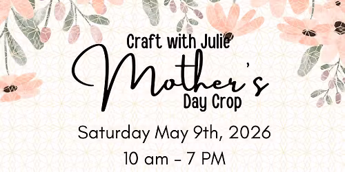 Mother's Day Crop