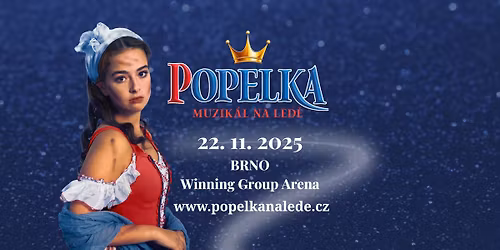 Popelka \u269c\ufe0f Kouzeln\u00fd muzik\u00e1l na led\u011b v BRN\u011a