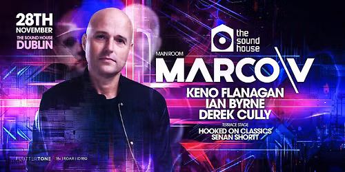 MARCO V at The Sound House, Dublin, 28th Nov, 2026