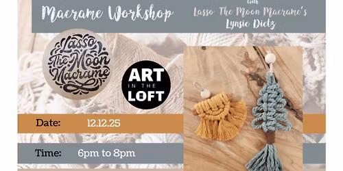 Macrame Workshop: Holiday Ornaments