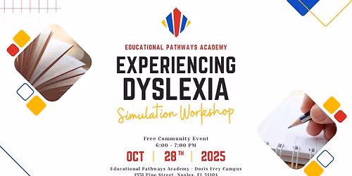 Experiencing Dyslexia: Simulation Workshop \u2013 Free Community Event