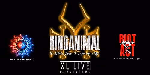 King Animal: The Chris Cornell Experience with Social Parasite (AIC trib)and Riot Act (PJ trib)