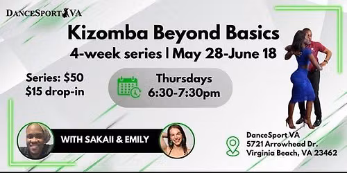Kizomba Beyond Basics