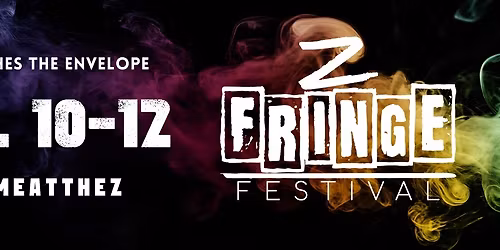 Z Fringe Festival