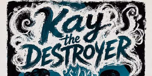 Kay the Destroyer 
