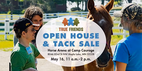 Open House & Tack Sale at the True Friends Camp Courage Horse Arena