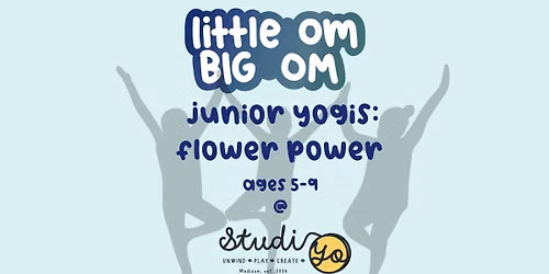 Junior Yogi Workshop: Flower Power