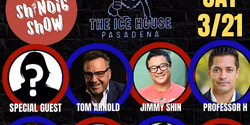Free admission to the Ice House with Tom Arnold: first 10 ppl to sign up