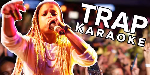 Trap Karaoke