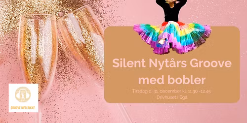 Silent Nyt\u00e5rs Groove - UDSOLGT!!