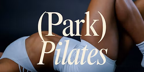 Pilates @ the park