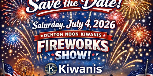 Denton Noon Kiwanis 4th of July Fireworks Show