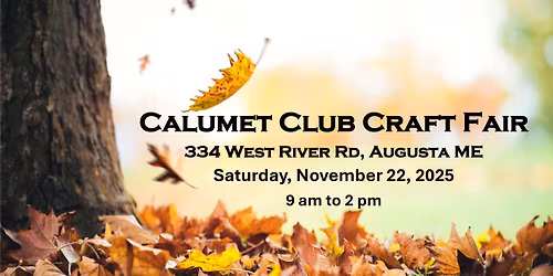 Calumet Craft Fair!